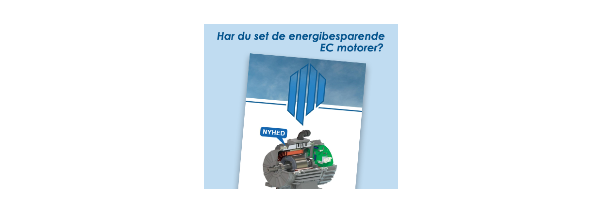 Nye energibesparende EC motorer
